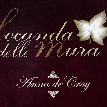 Locanda Delle Mura Anna De Croy Magliano in Toscana Exterior foto